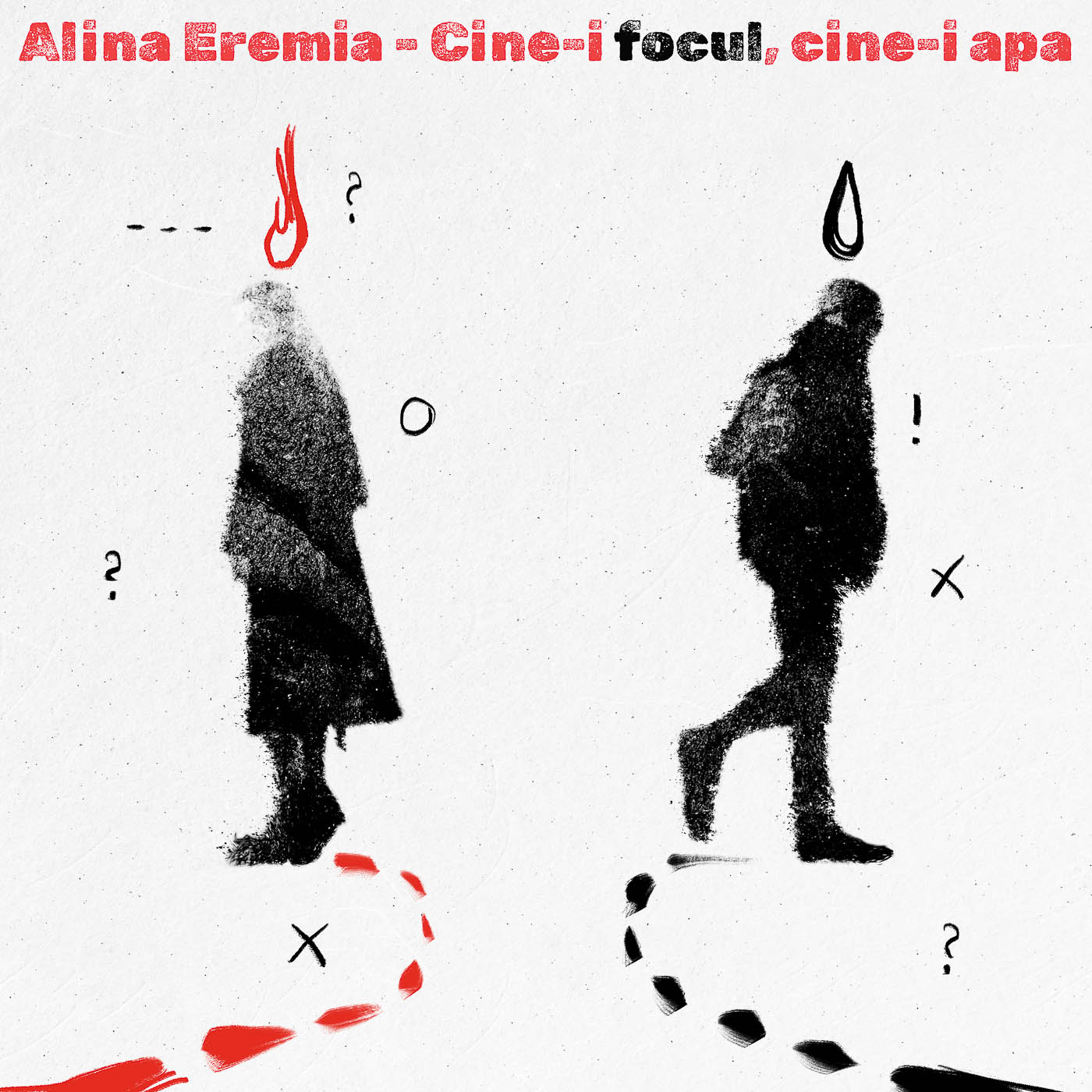 Cine-i Focul, Cine-i Apa