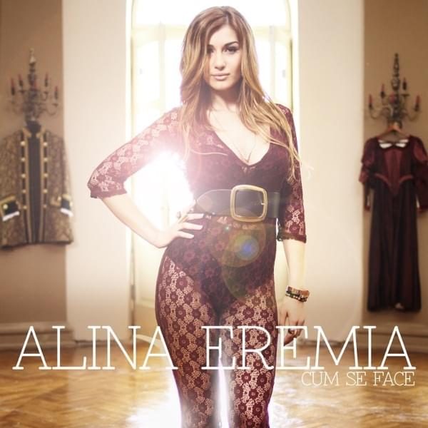 alina eremia cum se face